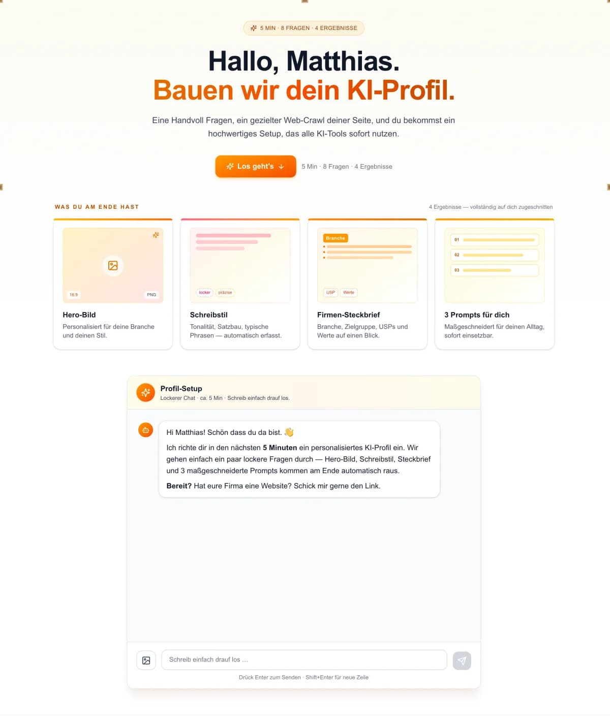 Welcome-Flow: Hero-Bild, Schreibstil, Firmen-Steckbrief und 3 Prompts in 5 Minuten