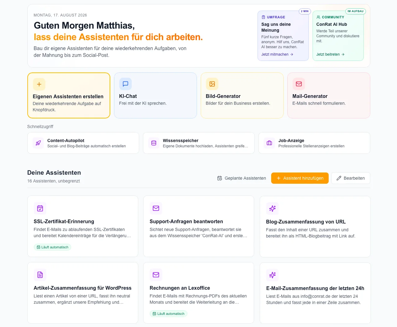 Das Cockpit von ConRat AI: 16 eigene Assistenten eines Betriebs, darunter SSL-Zertifikat-Erinnerung, Support-Anfragen beantworten und Rechnungen an Lexoffice, mehrere davon mit dem Hinweis Laeuft automatisch